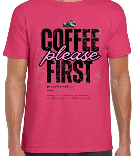 Coffee First Please Loose-Fit (S - 5XL)