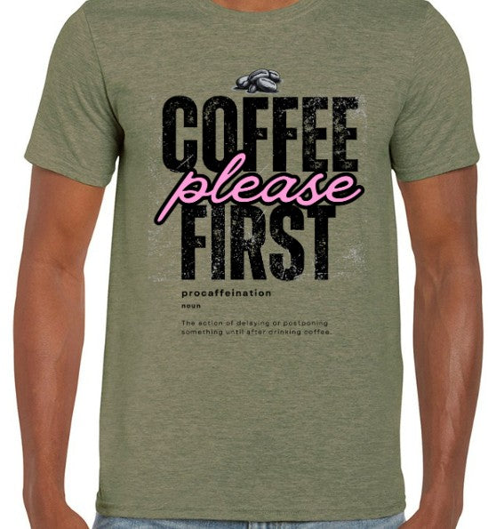 Coffee First Please Loose-Fit (S - 5XL)